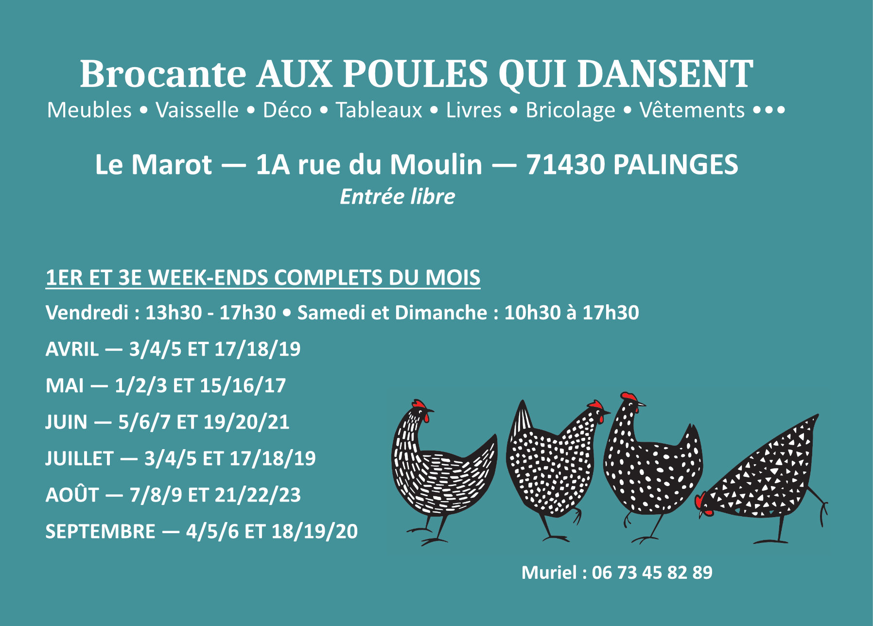 Déballage Brocante "Aux poules qui dansent"