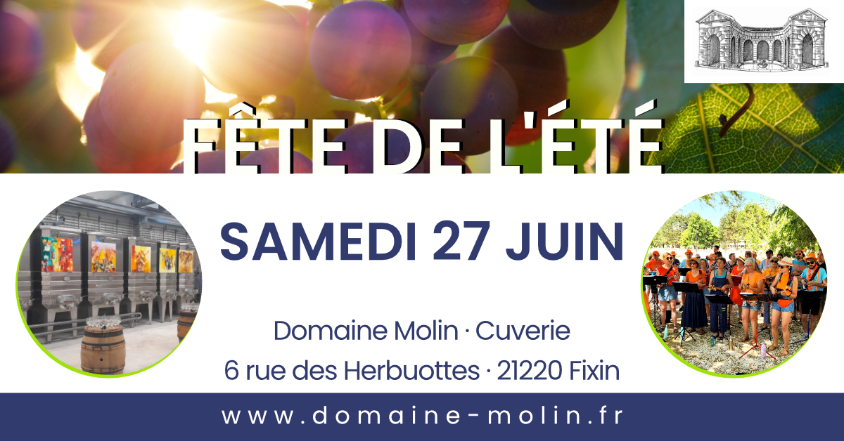 Fête de l'été au Domaine Molin