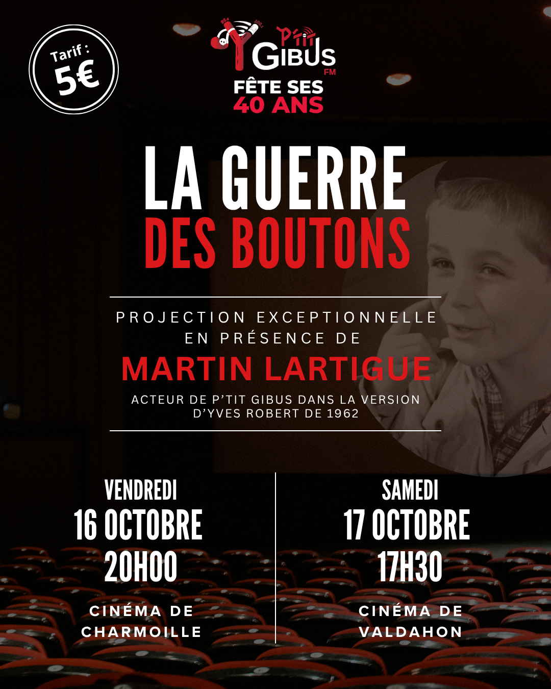 Séances Cinéma - La Guerre des Boutons - Présence de Martin LARTIGUE