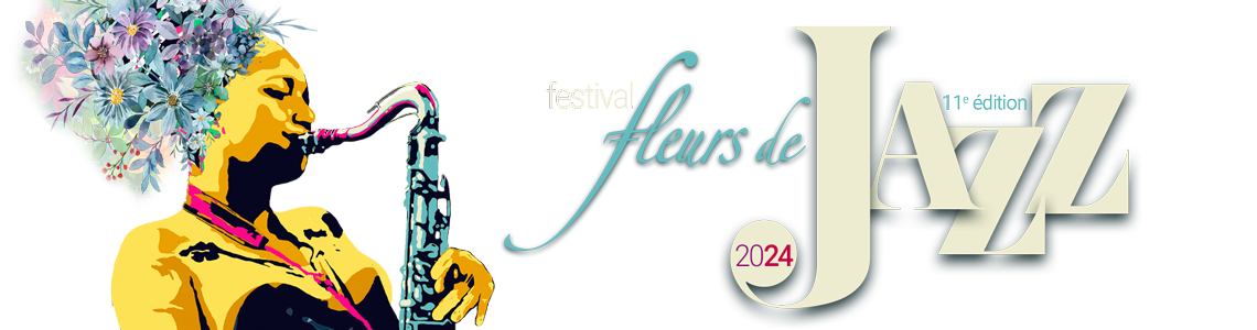 Festival "Fleurs de Jazz" du 9 au 11 mai 2024 - 11ème édition null France null null null null