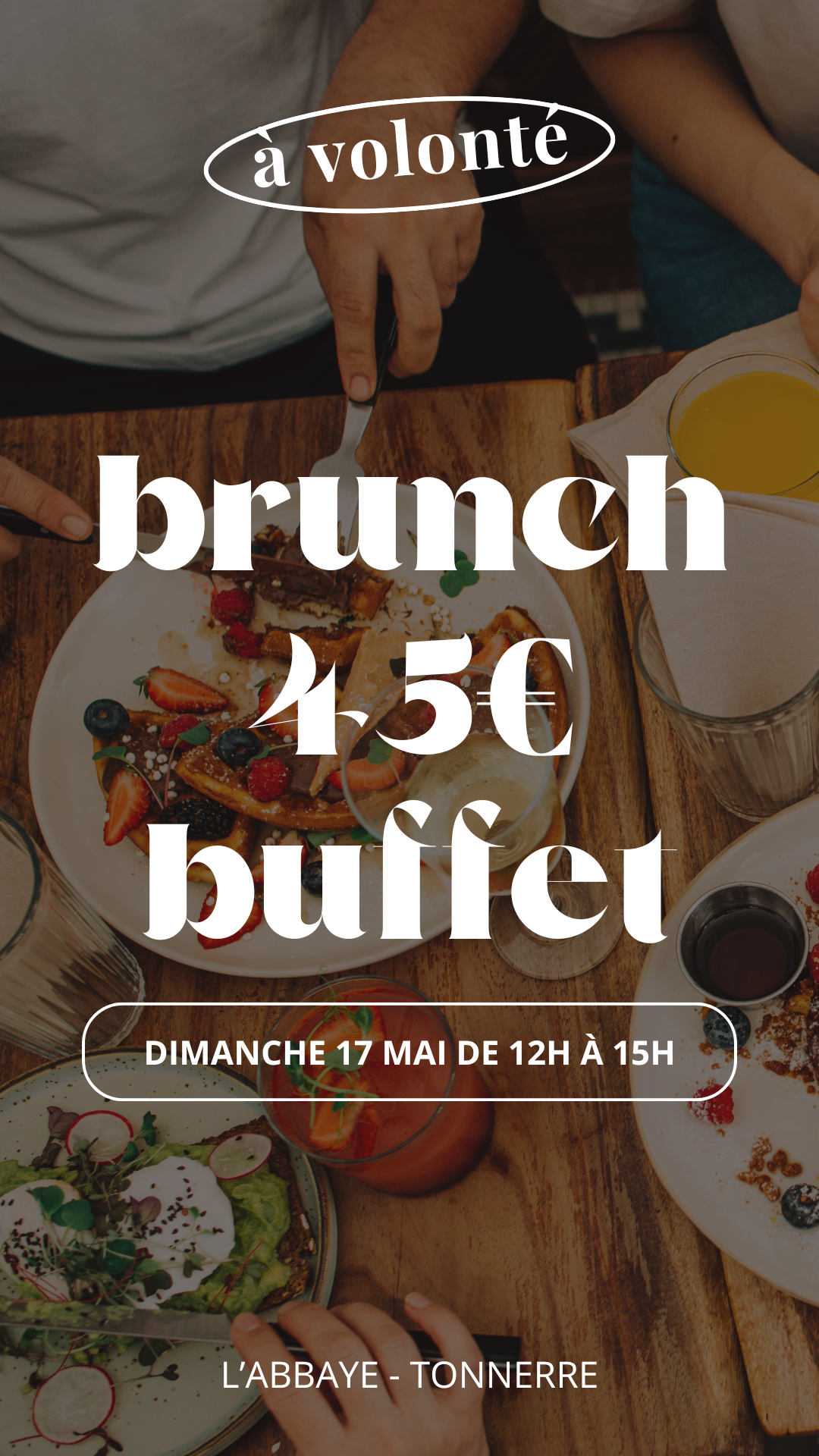Brunch à volonté