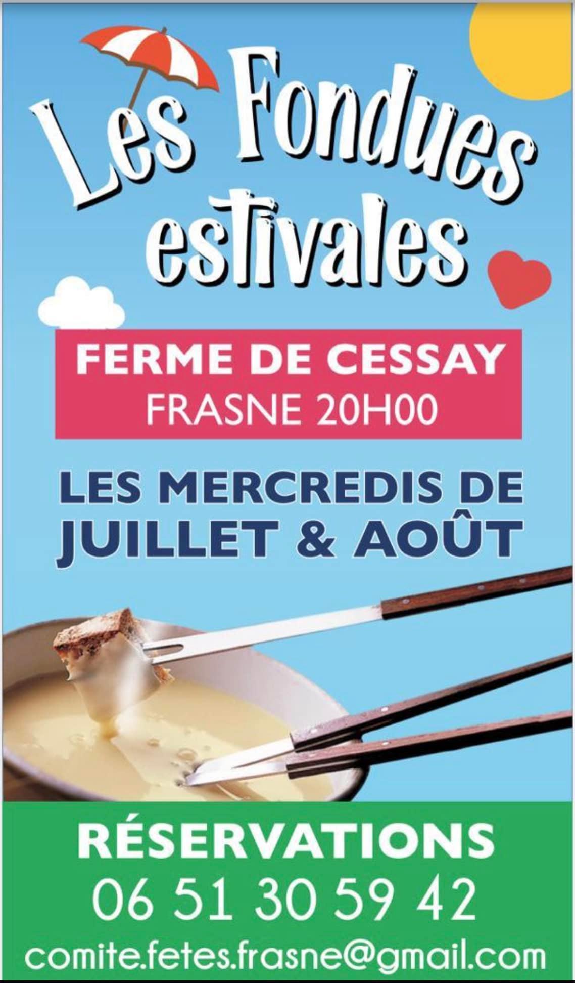 Juillet et aout - Fondues cessay - Frasne