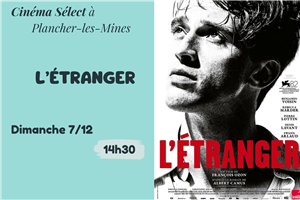 Film "L'ÉTRANGER" au Cinéma SELECT à PLANCHER-les-MINES