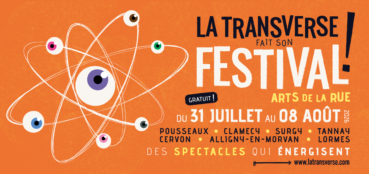 LA TRANSVERSE FAIT SON FESTIVAL ! à TANNAY