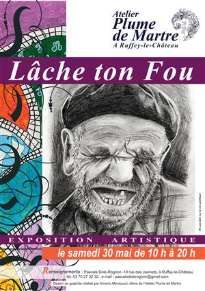 Exposition artistique : Lâche ton Fou