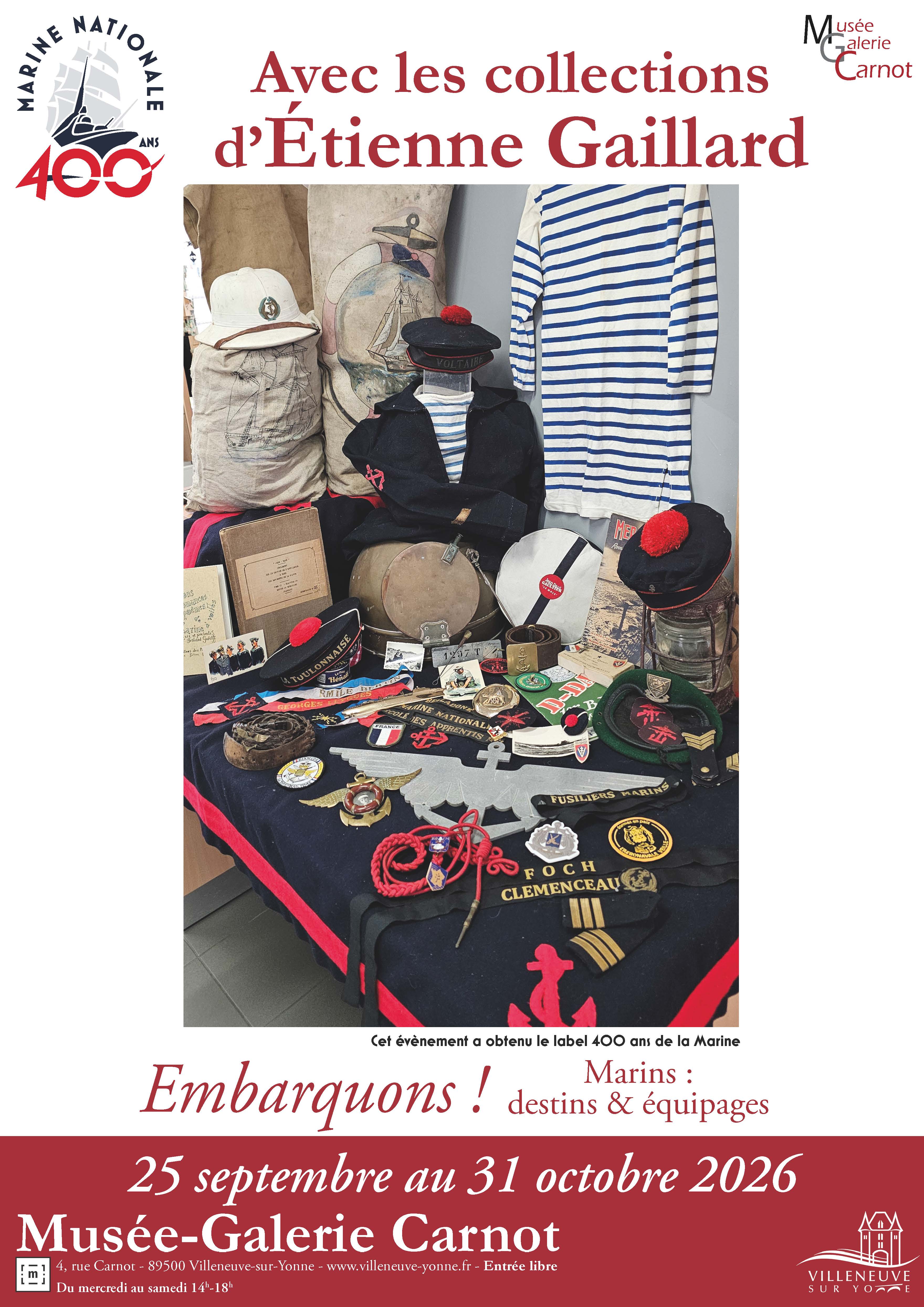Exposition Embarquons?! Marins?: destins & équipages 400 ans de la Marine nationale