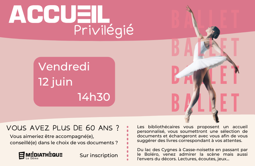 MédiathèqueLe Dôme : Accueil privilégié