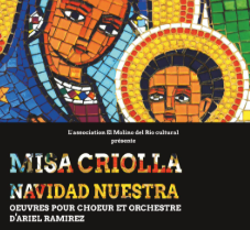 Misa Criolla y Navidad Nuestra