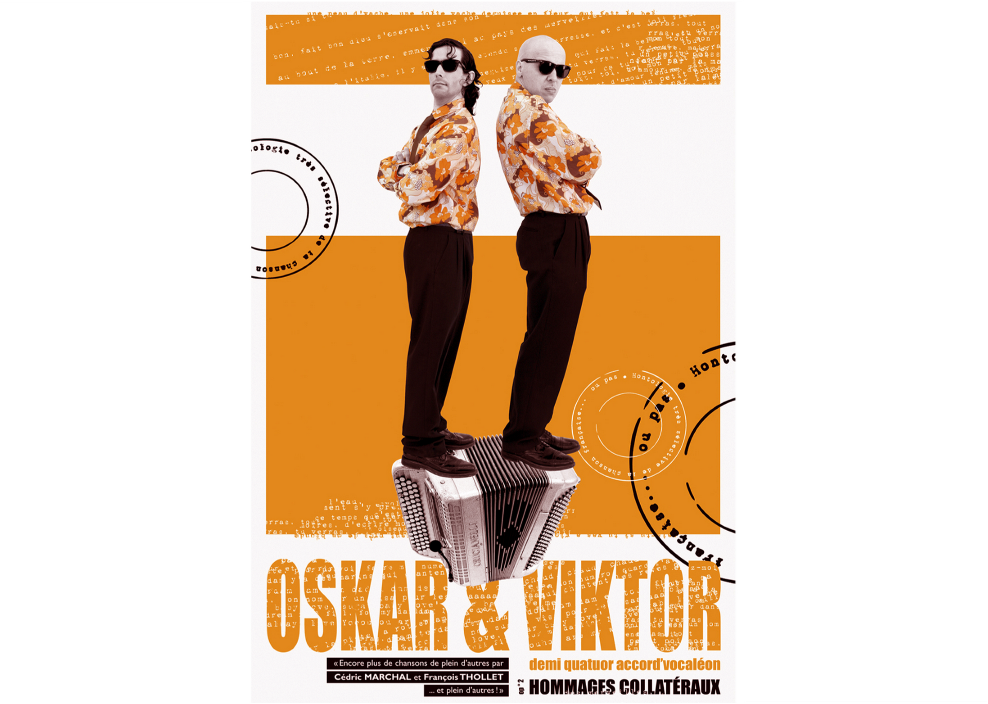 Oskar et Viktor Hommages collatéraux