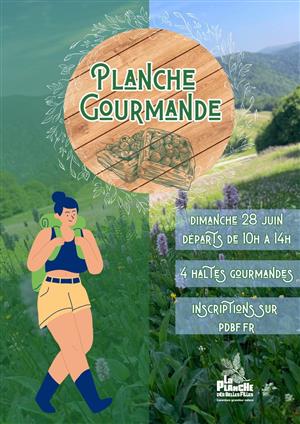 MARCHE GOURMANDE de la Planche des Belles Filles