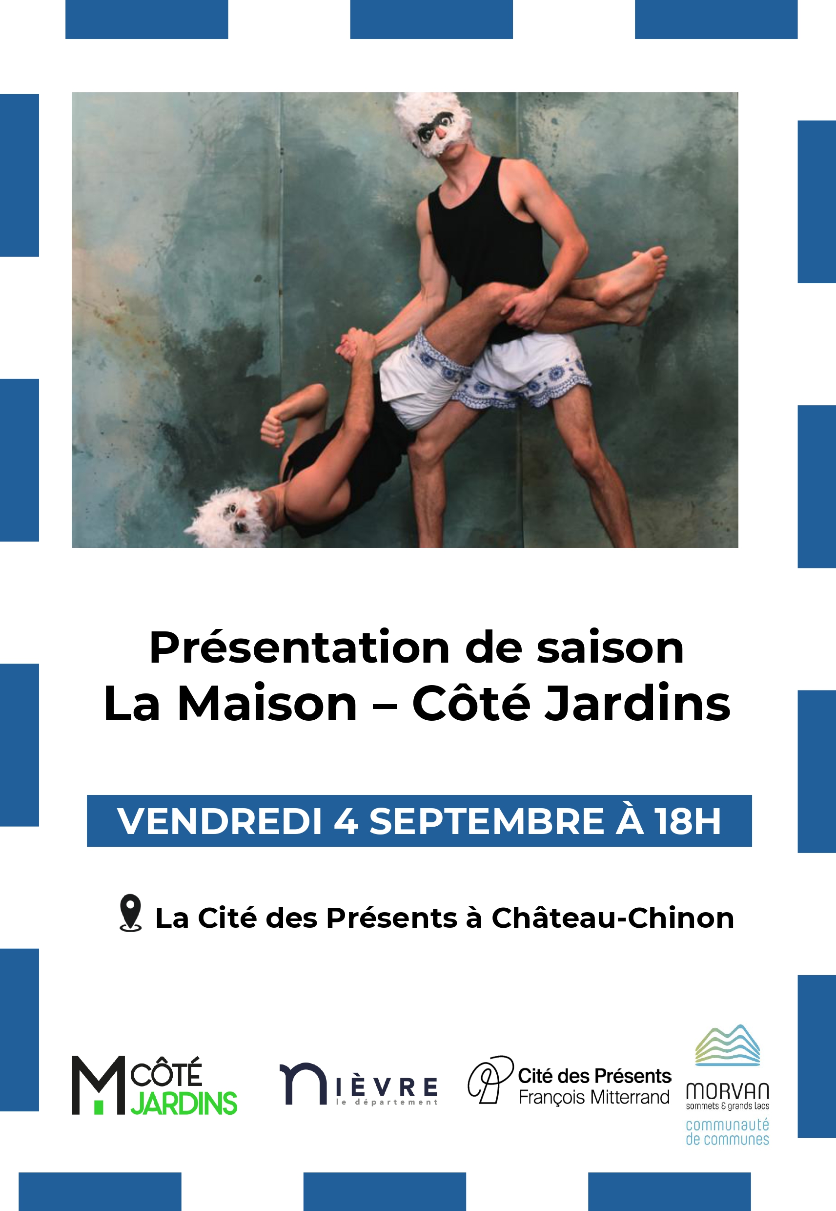 Présentation de saison "La Maison"