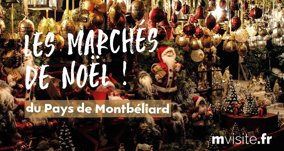 Marchés de Noël du Pays de Montbéliard