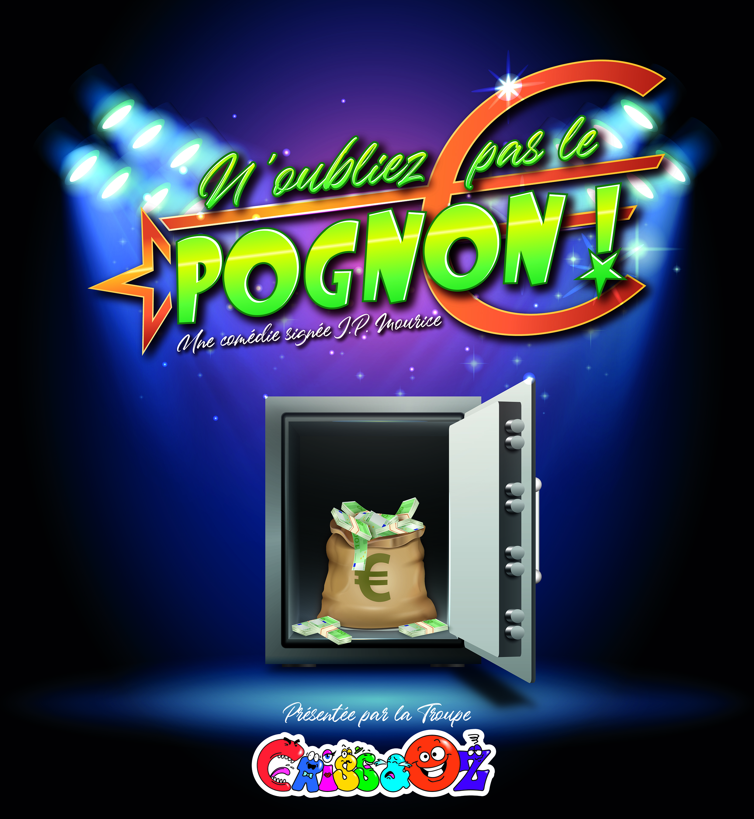 N'oubliez pas le pognon ! 