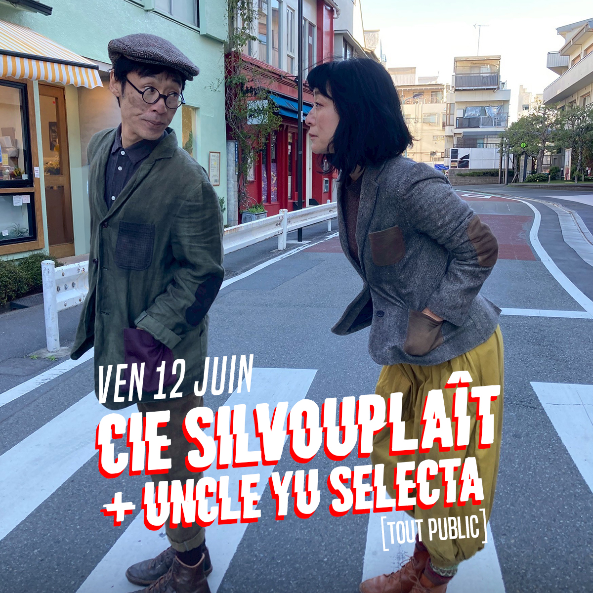 Les apéros - Un Couple à Petite Trompe par la Cie Silvouplaît + Uncle Yu selecta