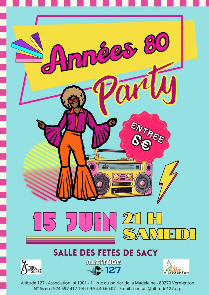 Soirée dansante 80 Sacy 15 juin