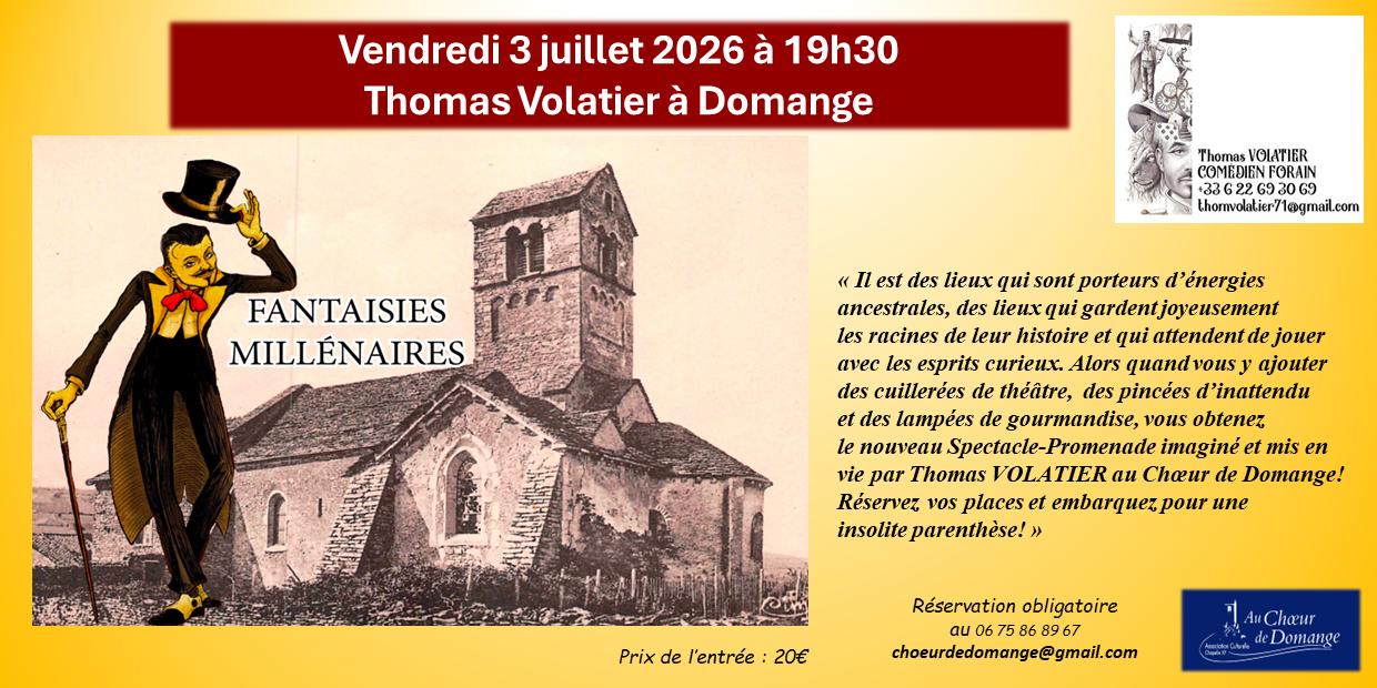 <<Fantaisie millénaires>> Spectacle promenade autour de la chapelle romane de Domange