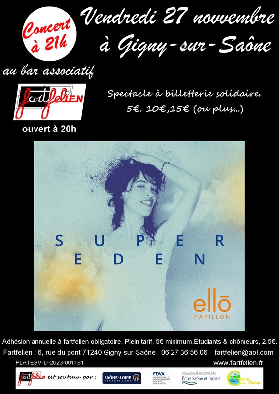 Concert Ello Papillon "Super Eden"
