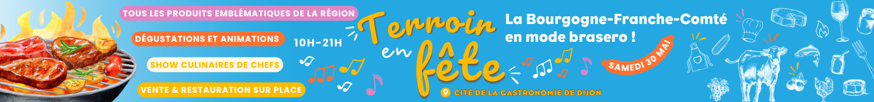 Terroir en fête - Dégustez la Bourgogne-Franche-Comté en mode braséro !