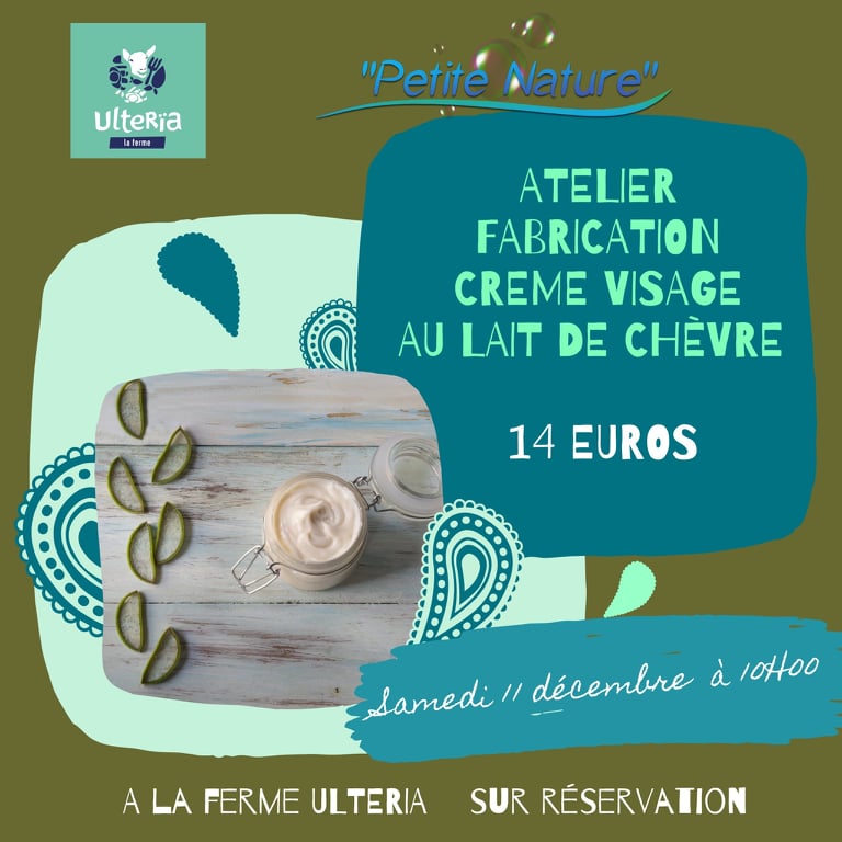 ATELIER FABRICATION CRÈME VISAGE AU LAIT DE CHÈVRE