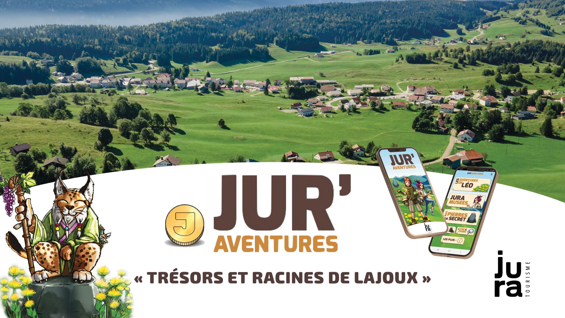 Jur'Aventures : Trésors et racines de Lajoux