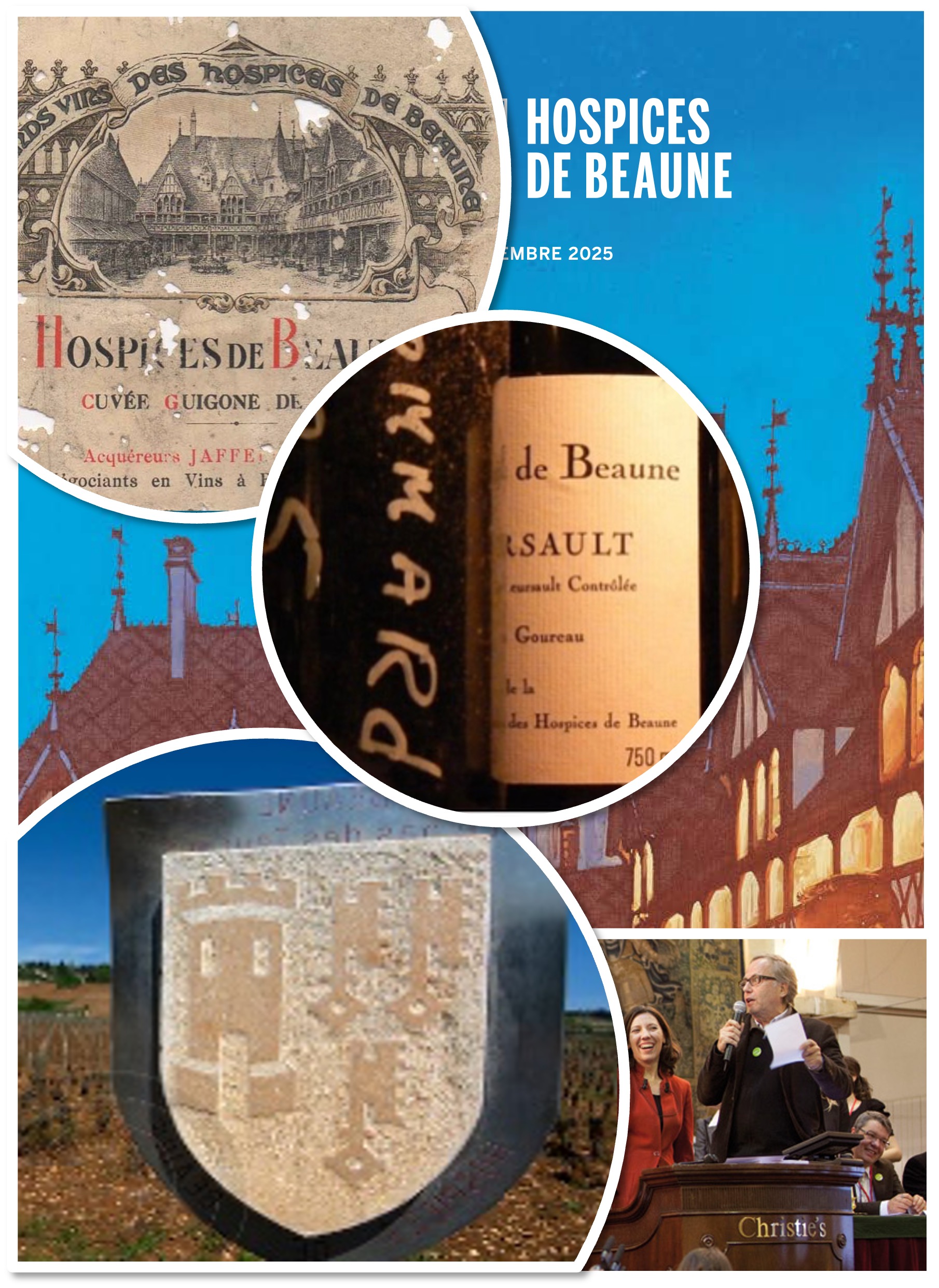 LES SECRETS DES VINS DES HOSPICES DE BEAUNE