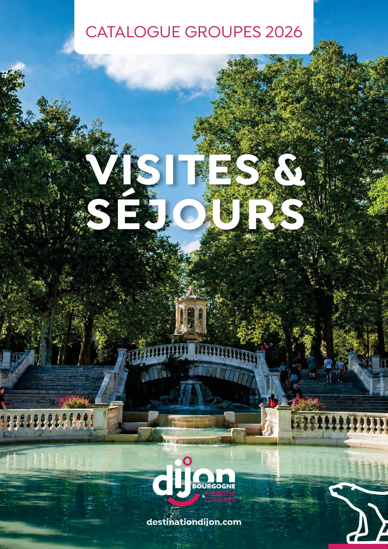 Catalogue Groupe - Visites et Séjours Groupes