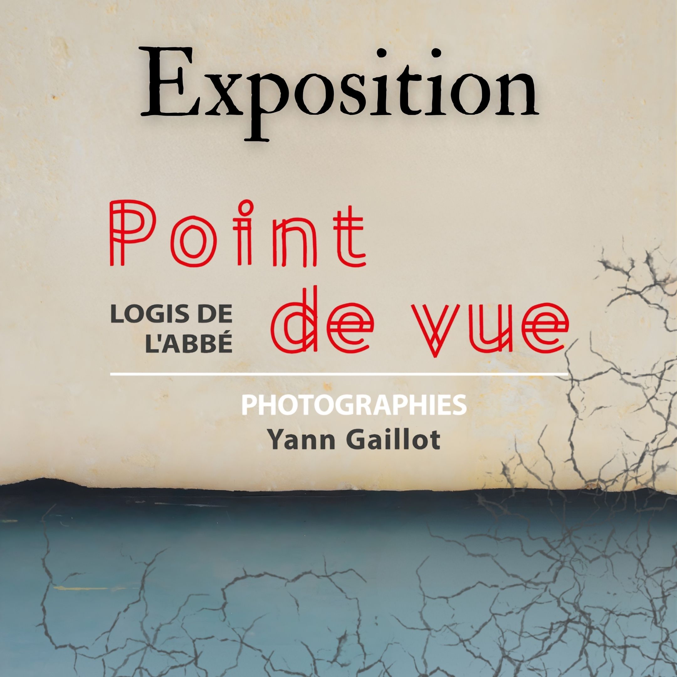 Exposition "Point de vue" par Yann Gaillot