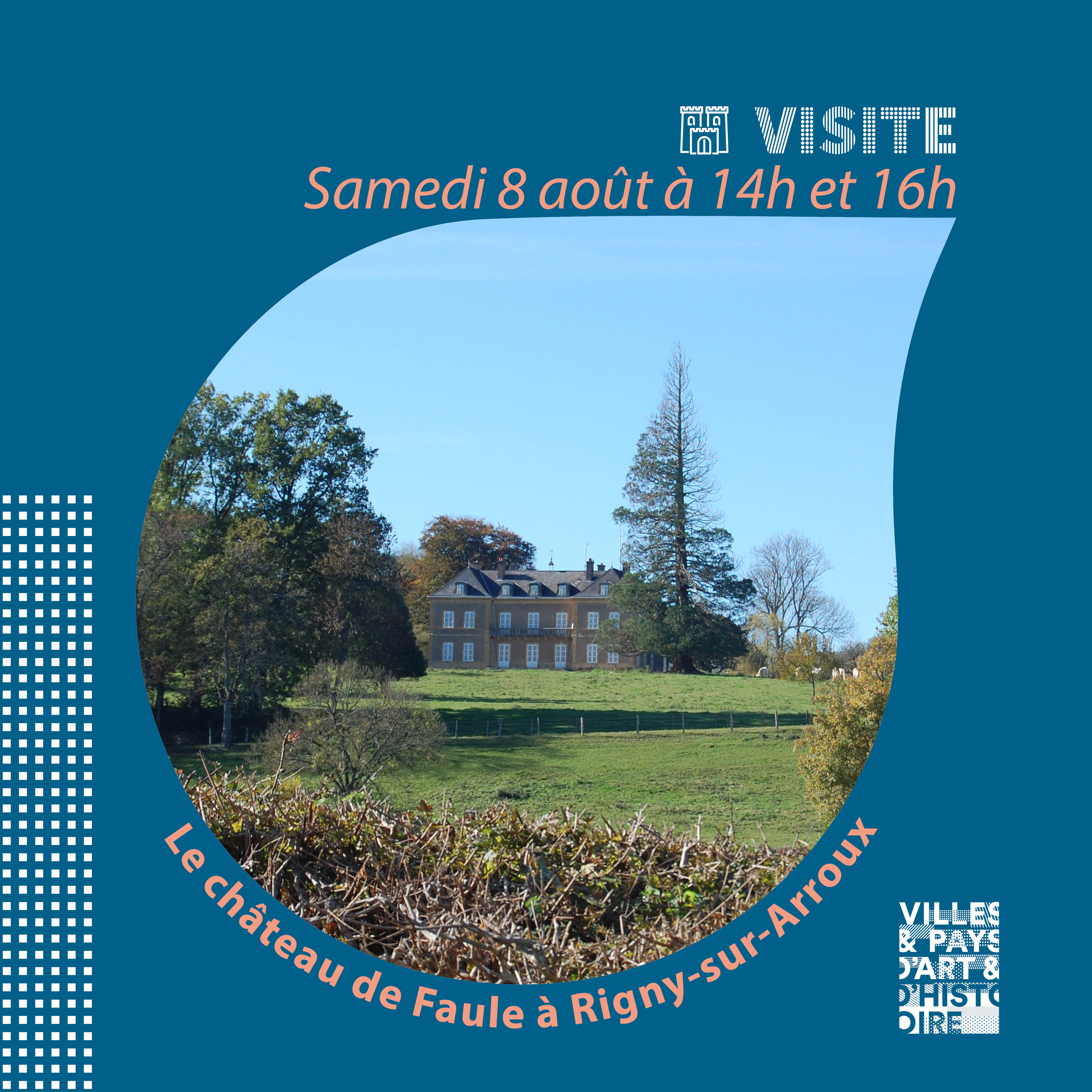 Visites guidées du château de Faule
