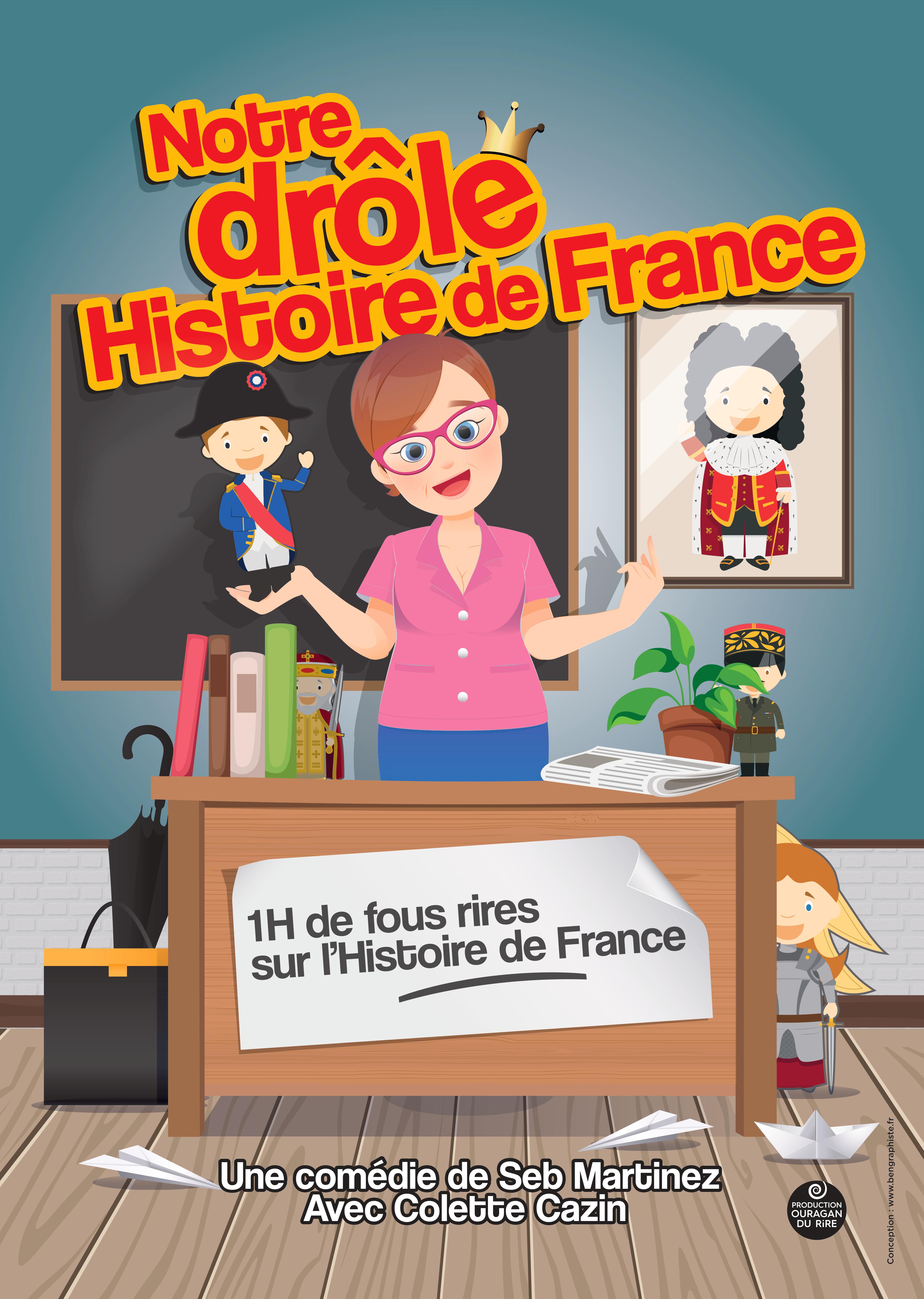 notre drole Histoire