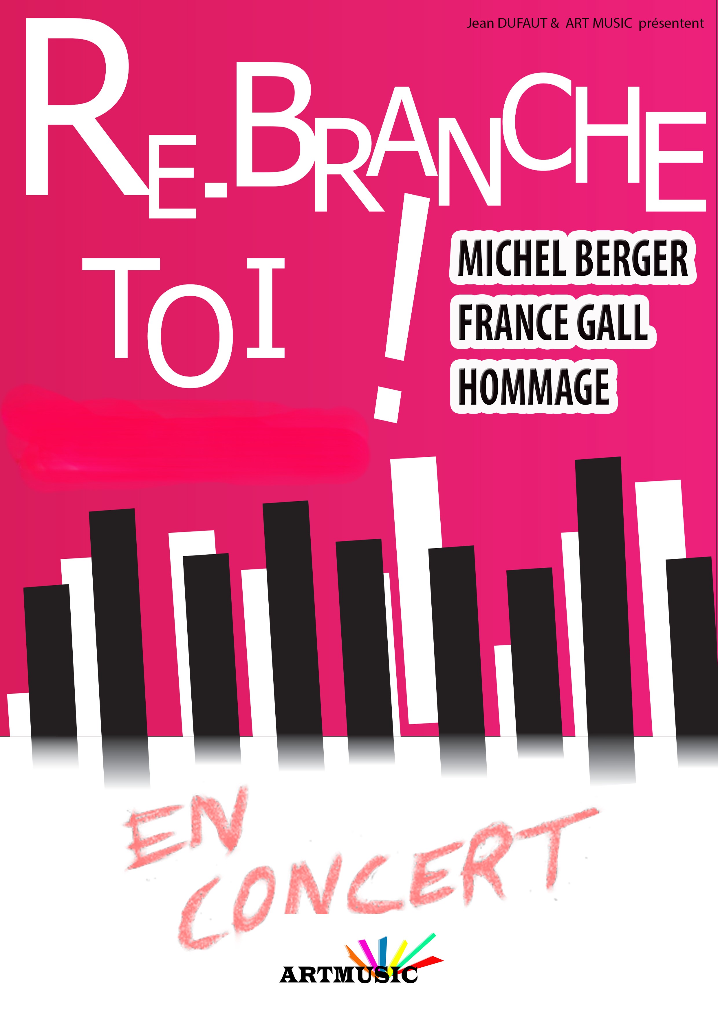 RE-BRANCHE TOI ! Concert hommage