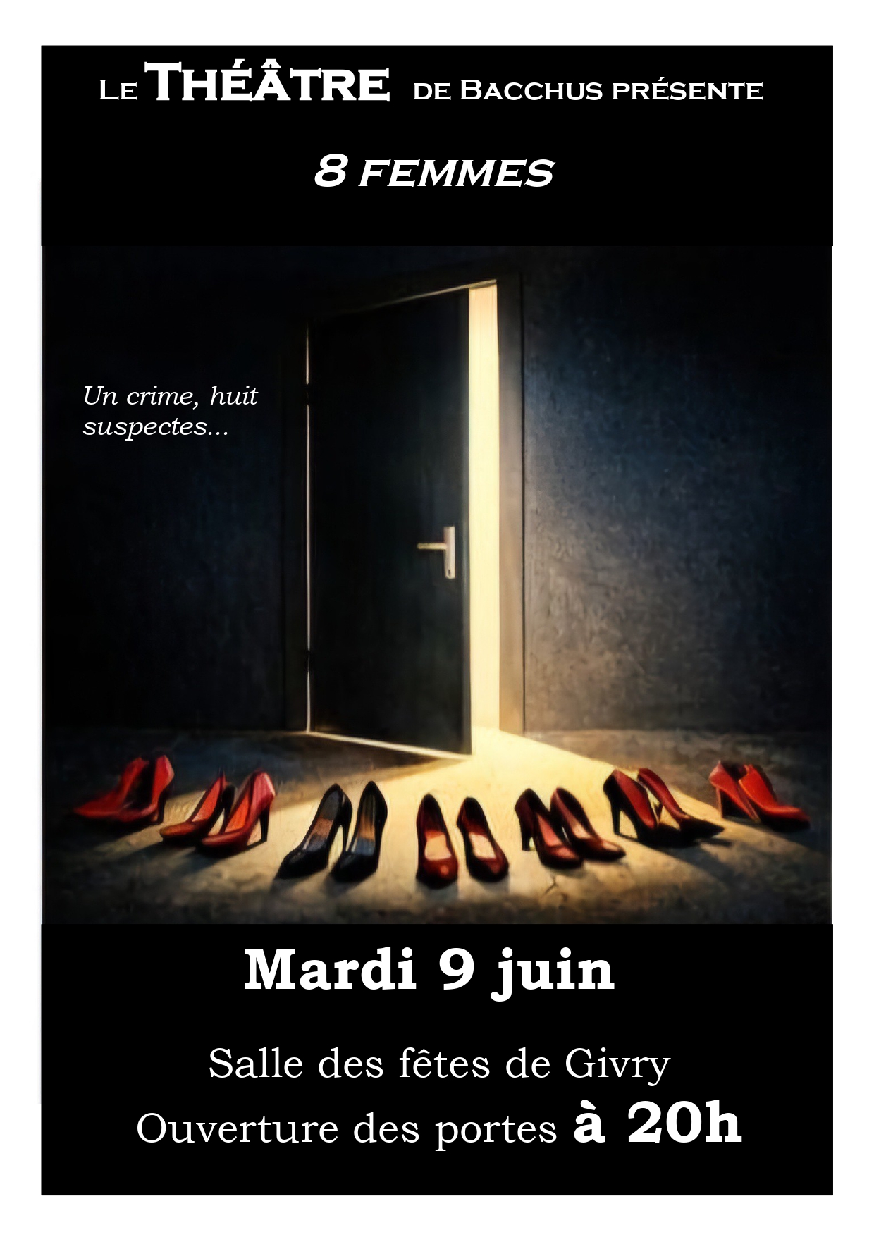 Huit Femmes par la troupe adulte du théâtre de Bacchus