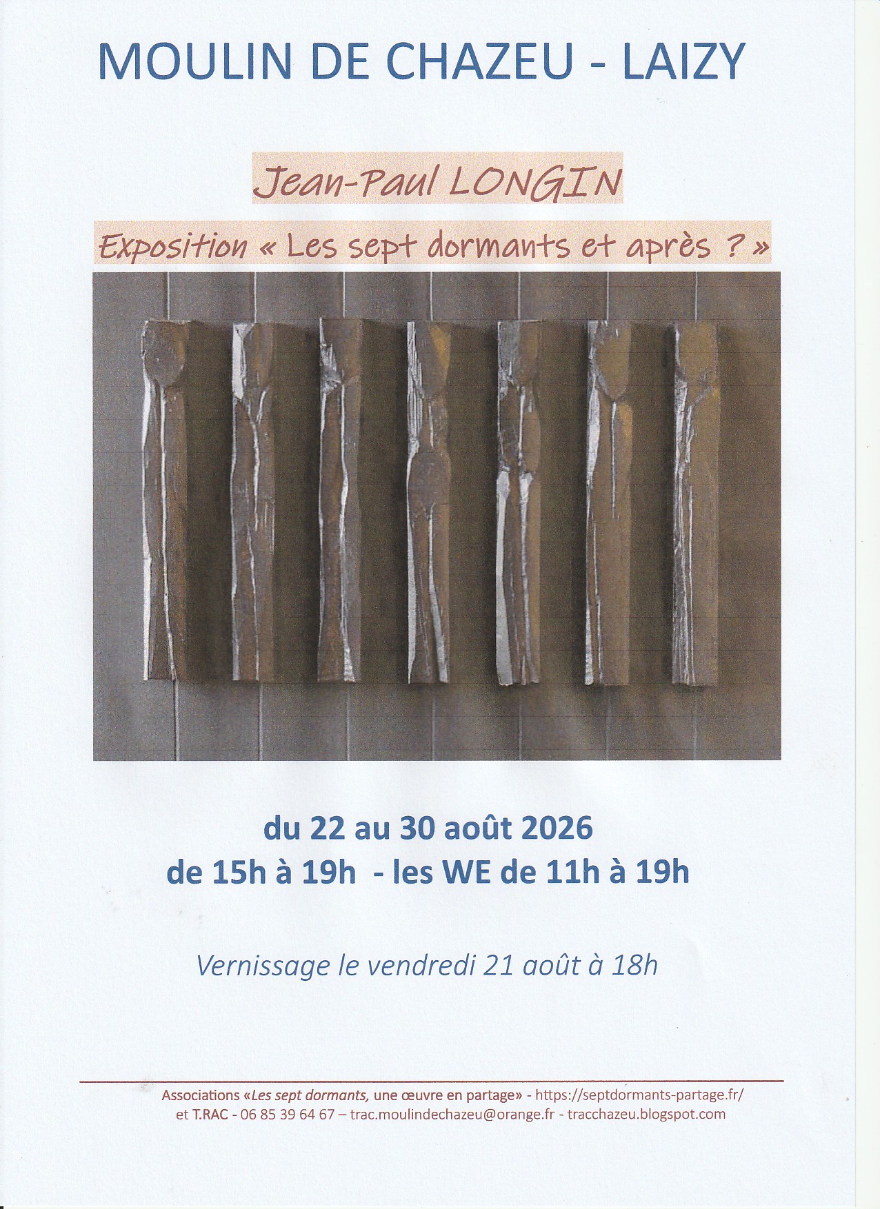 "Les sept Dormants, et après ?", exposition de Jean-Paul LONGIN.