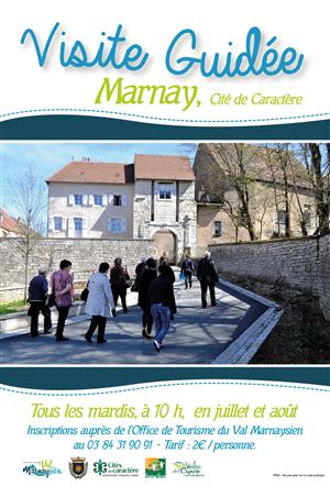 Visite guidée de Marnay, Cité de Caractère