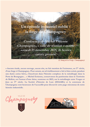Conférence "Un épisode industriel oublié: la forge de Champagney"