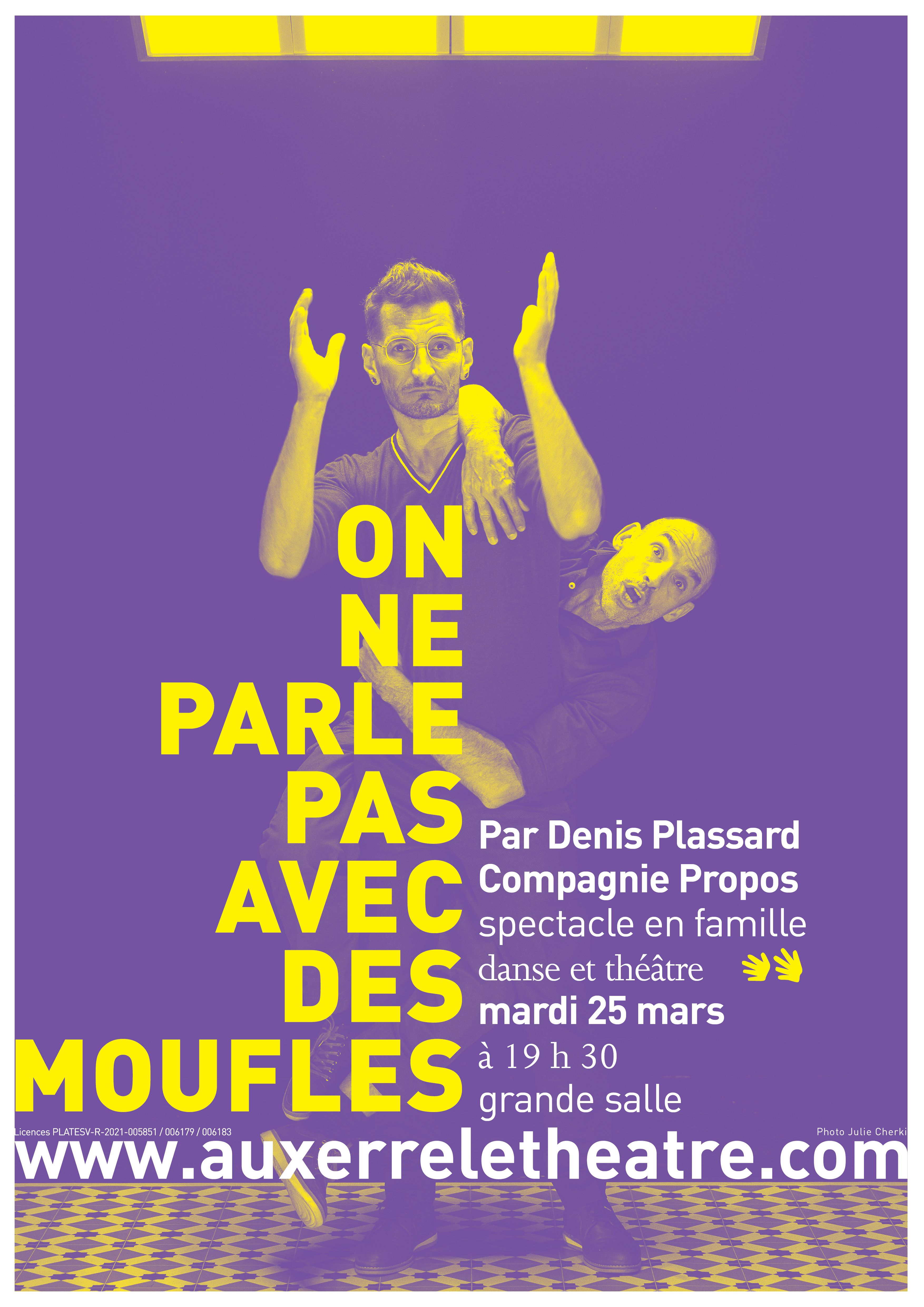 On ne parle pas avec des moufles