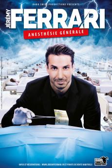 afficheweb-jeremyferrari-anesthesiegenerale