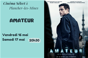 Film "Amateur" au Cinéma SELECT à PLANCHER-les-MINES