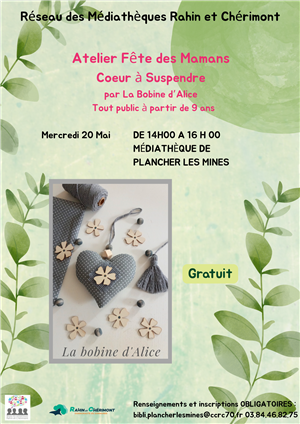Atelier spécial fête des mamans " Coeur à suspendre"