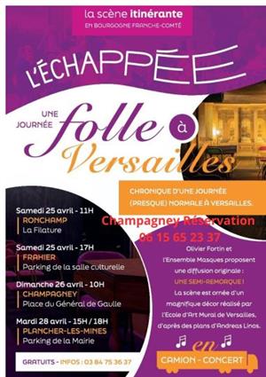 CAMION CONCERT L'échappée - Une journée folle à Versailles 