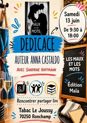 " Les maux et les mots "  dédicace au bar Le Joussy à Ronchamp