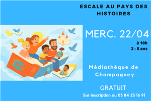 "Escale au Pays des Histoires"