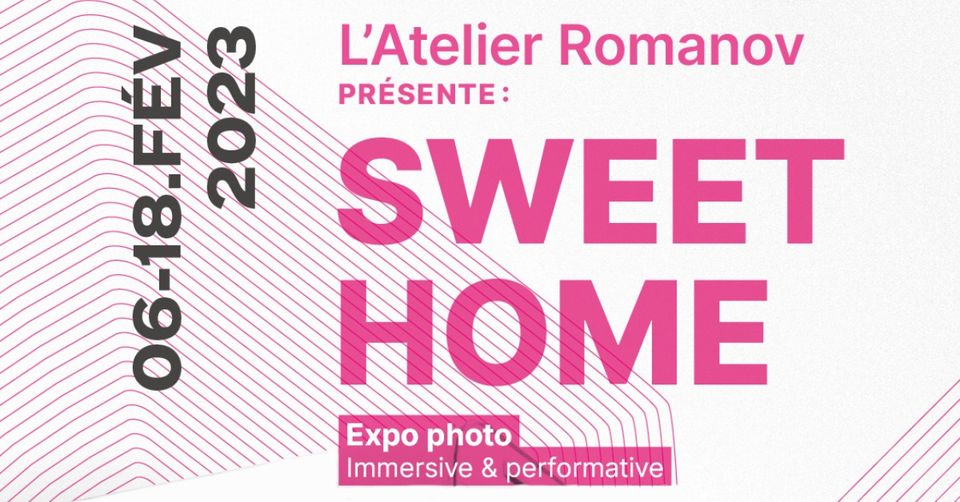 Expo photo "Sweet Home" à La Filature