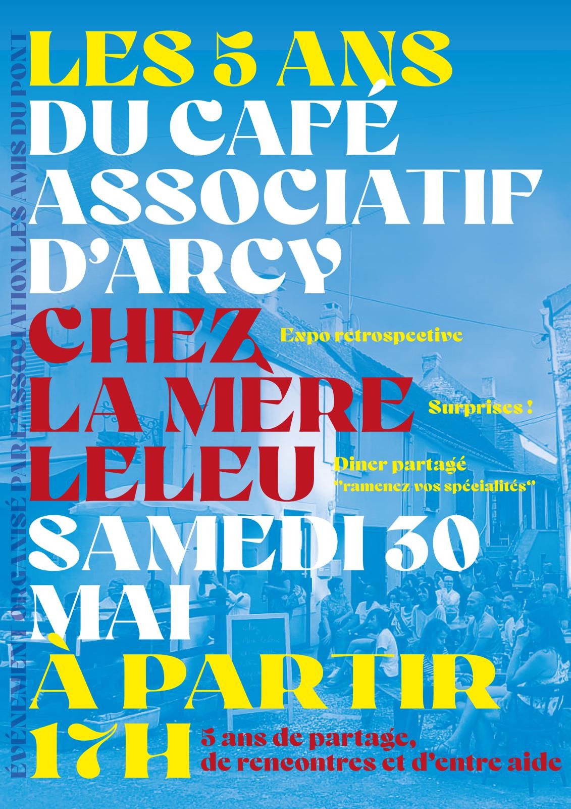 Les 5 ans du café associatif d'Arcy !