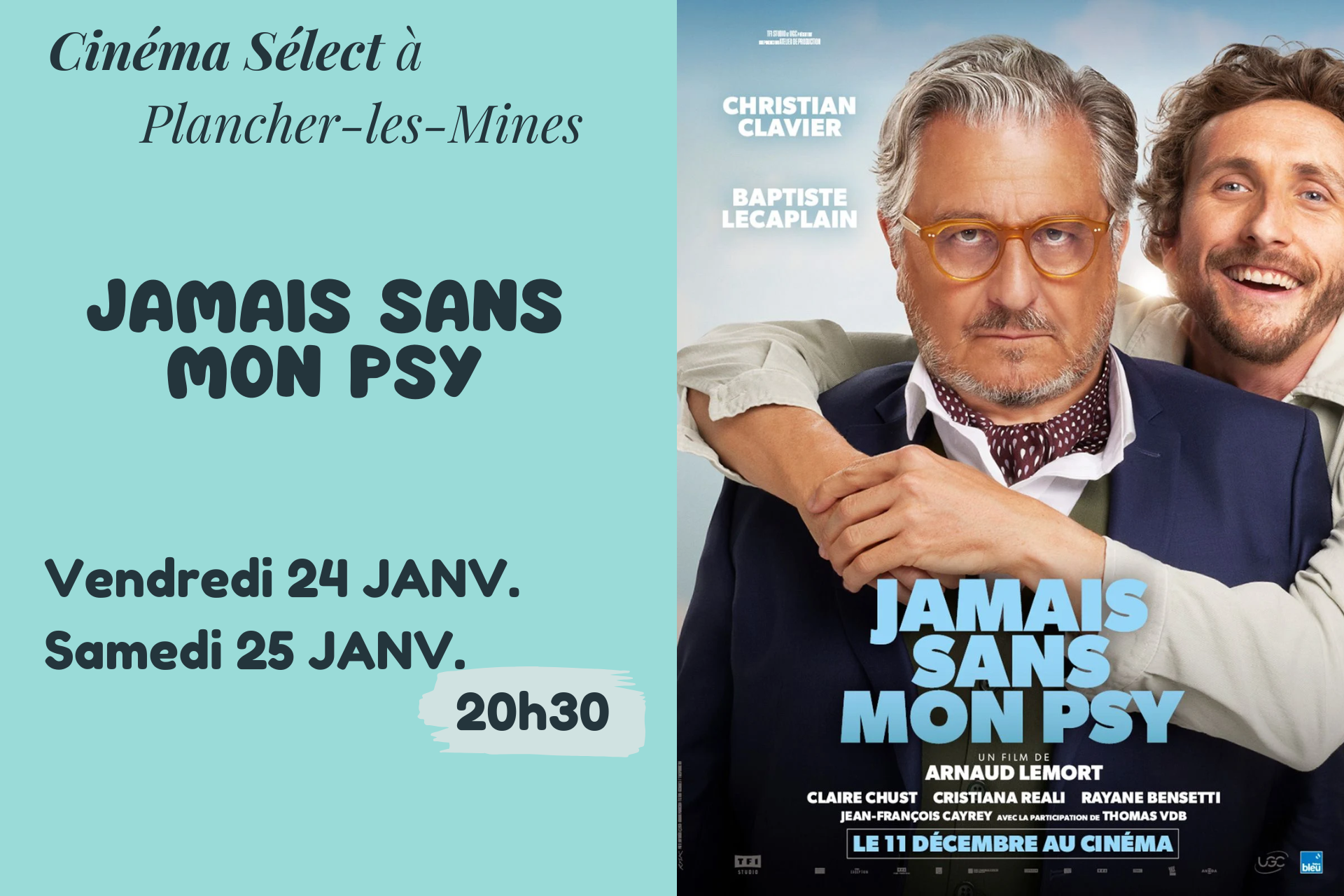 Film "Jamais sans mon psy" au CINEMA SELECT  PLANCHER-les-MINES