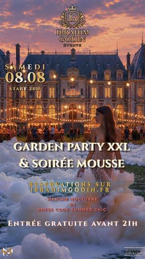 Garden party XXL - Soirée mousse