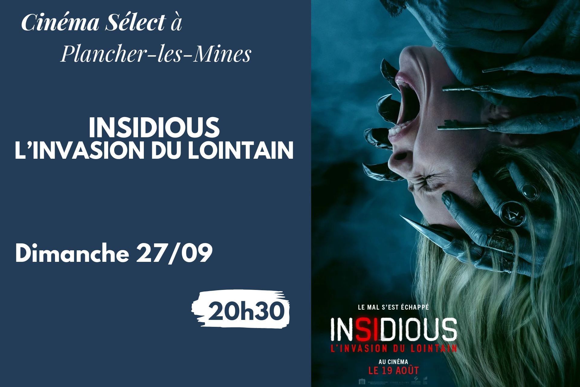 Film "INSIDIOUS : L'INVASION DU LOINTAIN" au Cinéma SELECT à PLANCHER-les-MINES