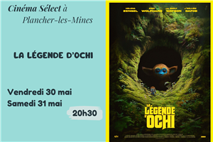 Film "La légende d'Ochi" au CINEMA SELECT à PLANCHER-les-MINES