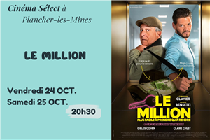 Film "LE MILLION" au Cinéma SELECT à PLANCHER-les-MINES