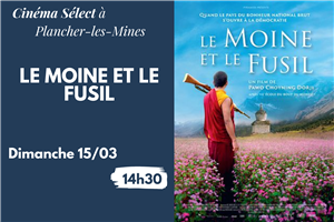 Film "LE MOINE ET LE FUSIL" au Cinéma SELECT à PLANCHER-les-MINES