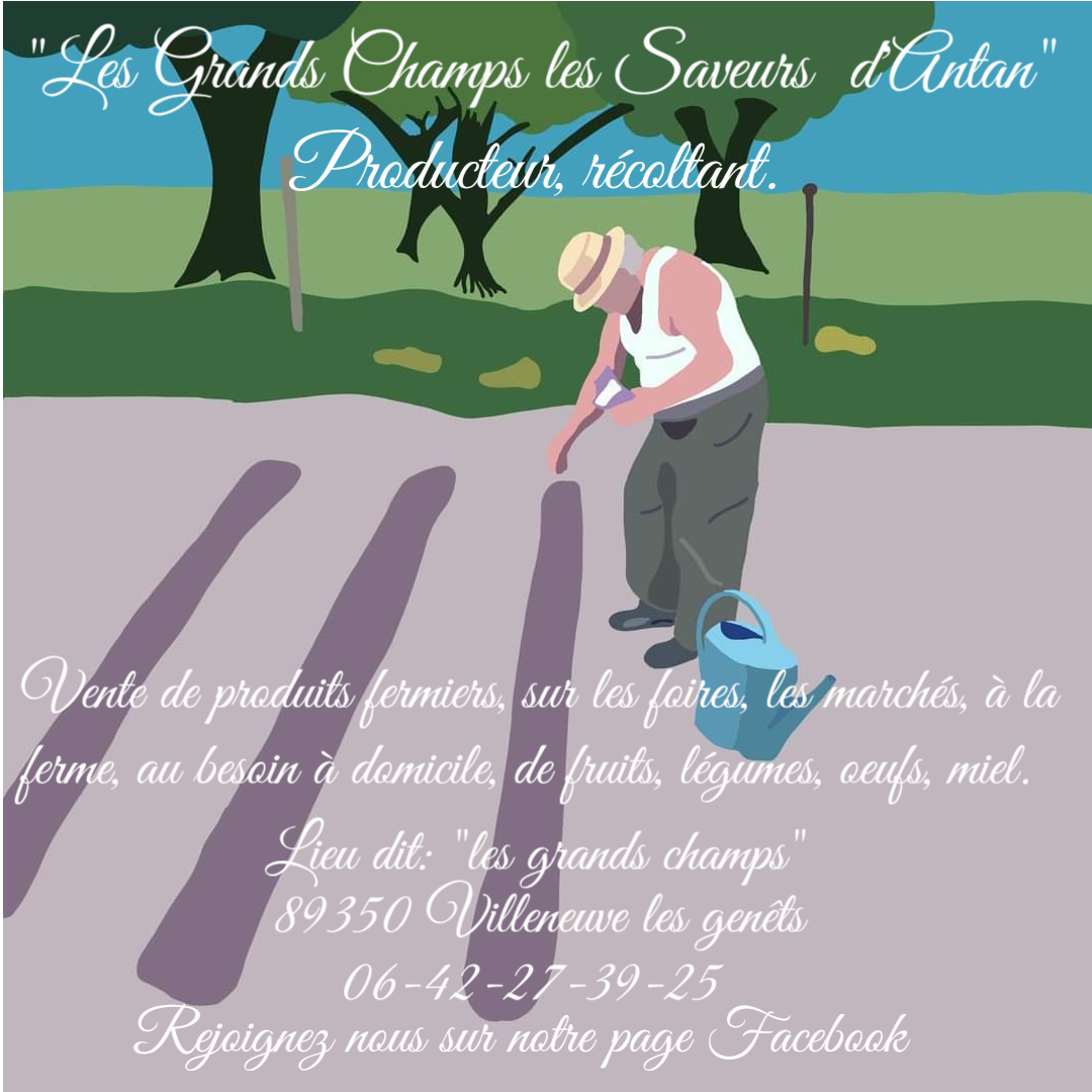 Les Grands Champs Les Saveurs d'Antan